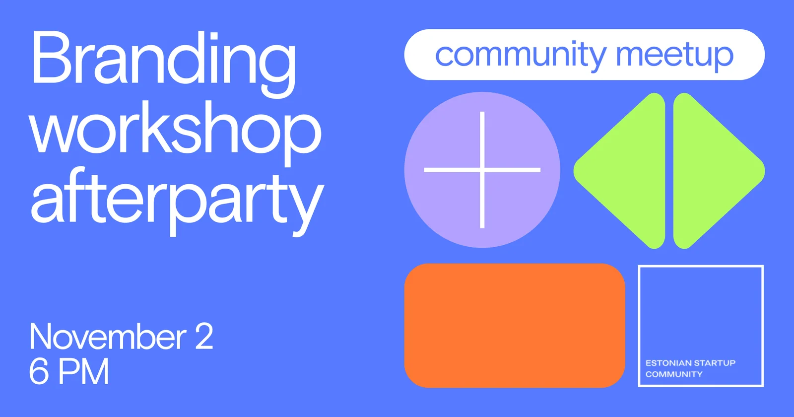 BRANDING WORKSHOP AFTERPARTY by EESTISTARTUP